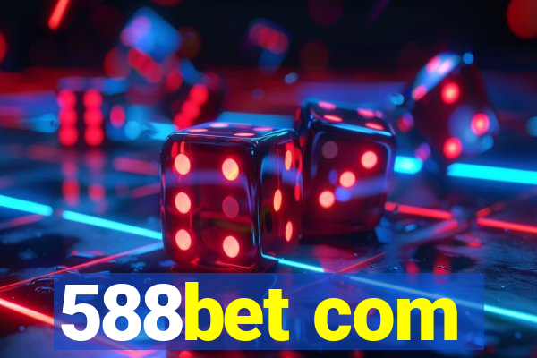 588bet com